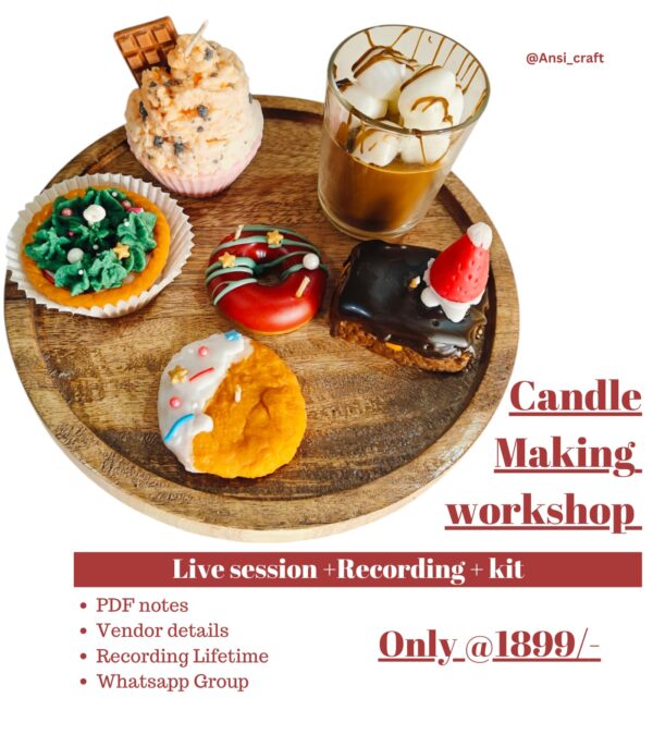 Candle Workshop ( Christmas)